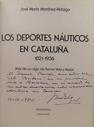 Los Deportes Nauticos en Cataluna. Mas de un siglo de Remo, Vela y Motor