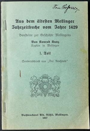 Aus dem ältesten Mellinger Jahrzeitbuche vom Jahre 1429. Bausteine zur Geschichte Mellingens. Von...