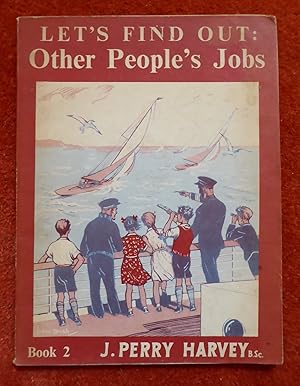 Seller image for Let's Find Out: Other People's Jobs - Book 2 for sale by Cadeby Books