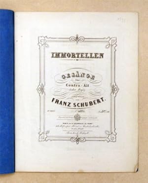 Immortellen. Gesänge für Contra-Alt (oder Bass) componirt von Franz Schubert. [Nr. 15: Morgengruss].