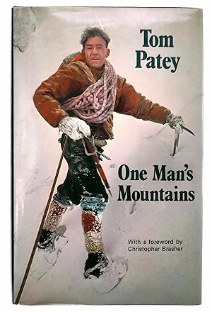 One Man's Mountains: Essays and Verses