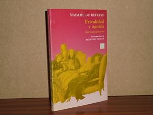 Image du vendeur pour FRIVOLIDAD Y AGONA (Correspondencia) mis en vente par Libros del Reino Secreto