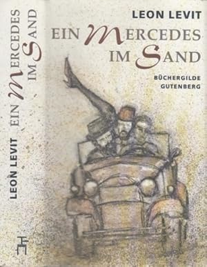 Seller image for Ein Mercedes im Sand. for sale by Antiquariat an der Nikolaikirche