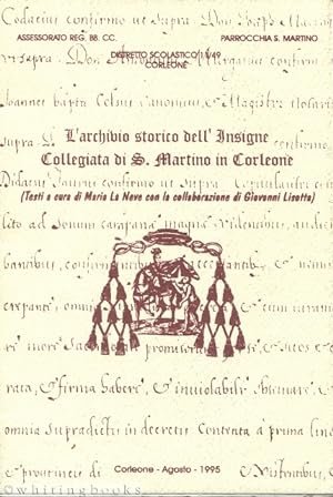 L'archivio storico della' Insigne Collegiata di S. Martino in Corleone (Testi a cura di Maria La ...