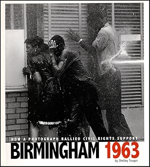 Birmingham 1963: How A Photograph Rallied Civil Rights Support