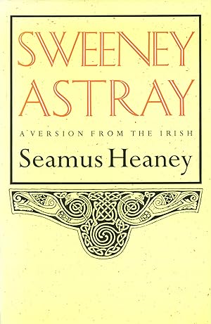 Bild des Verkufers fr Sweeney Astray: A Version from the Irish zum Verkauf von Granary Books