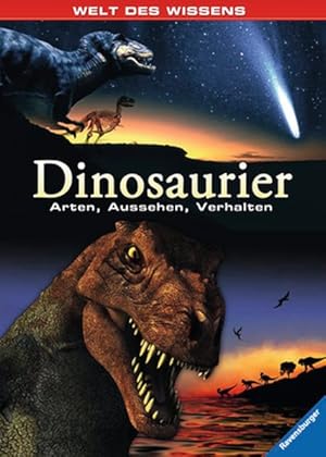 Bild des Verkufers fr Dinosaurier: Arten, Aussehen, Verhalten (Welt des Wissens) zum Verkauf von Gerald Wollermann