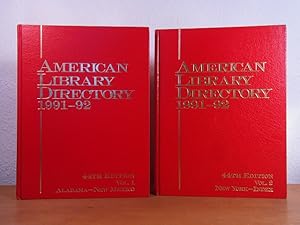American Library Directory 1991 - 1992. 44th Editon. Volume 1 and Volume 2