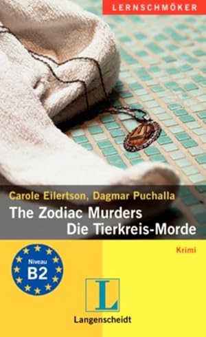 Bild des Verkufers fr The Zodiac Murders - Die Tierkreis-Morde (Langenscheidt Lernschmker) zum Verkauf von Gerald Wollermann