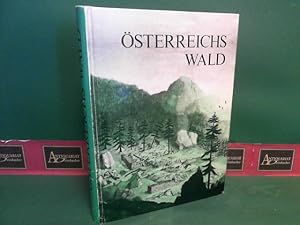 Seller image for sterreichs Wald in Vergangenheit und Gegenwart. for sale by Antiquariat Deinbacher