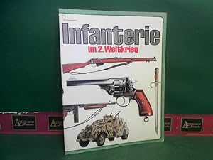 Imagen del vendedor de Infanterie im 2. Weltkriegs. (= Heyne-Paperback). a la venta por Antiquariat Deinbacher