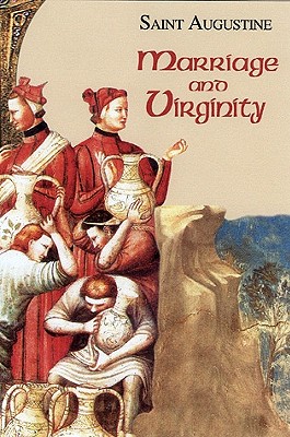 Seller image for Marriage and Virginity: Saint Augustine (Paperback or Softback) for sale by BargainBookStores