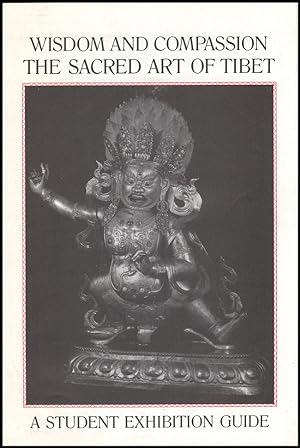 Bild des Verkufers fr Booklet: Wisdom and Compassion: The Sacred Art of Tibet (A Student Guide to the Exhibition) zum Verkauf von Diatrope Books