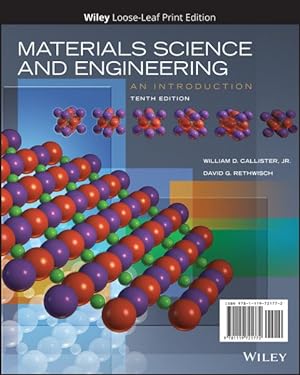 Imagen del vendedor de Materials Science and Engineering : An Introduction a la venta por GreatBookPrices