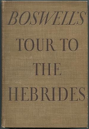 Imagen del vendedor de Boswell's Journal of A Tour to the Hebrides with Samuel Johnson, LL.D. (Private Papers of James Boswell from Malahide Castle, Isham Collections) a la venta por Between the Covers-Rare Books, Inc. ABAA