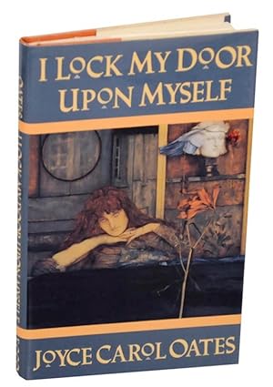 Seller image for I Lock My Door Upon Myself for sale by Jeff Hirsch Books, ABAA