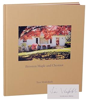 Immagine del venditore per Between Maple and Chestnut (Signed First Edition) venduto da Jeff Hirsch Books, ABAA