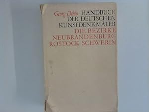 Bild des Verkufers fr Handbuch der deutschen Kunstdenkmler. Die Bezirke Neubrandenburg, Rostock, Schwerin zum Verkauf von ANTIQUARIAT FRDEBUCH Inh.Michael Simon