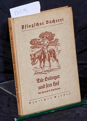 Tile Oslinger und sein Hof - Eine Bauernchronik aus dem Hohen Venn - Zeichnungen von Josef Strahn...