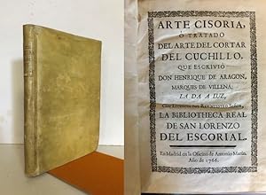 Image du vendeur pour Arte cisoria, o tratado del arte del cortar del cuchillo mis en vente par Librera Torres-Espinosa