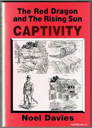 Seller image for The Red Dragon And The Rising Sun: Captivity for sale by Hall of Books