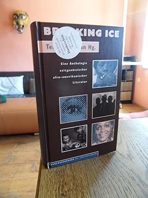 Seller image for Breaking ice. Eine Anthologie zeitgenssischer afro-amerikanischer Literatur. for sale by Antiquariat Floeder