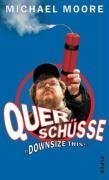 Seller image for Querschsse: Downsize this! for sale by Gabis Bcherlager