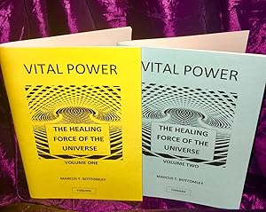 Imagen del vendedor de VITAL POWER THE HEALING FORCE OF THE UNIVERSE BY MARCUS T. BOTTOMLEY - Occult Books Occultism Magick Witch Witchcraft Goetia Grimoire White Magick Black Magick Satanism Demonic Spells Rituals a la venta por Daemonic Dreams Occult Book Store