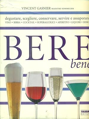 Image du vendeur pour Bere bene mis en vente par Librodifaccia
