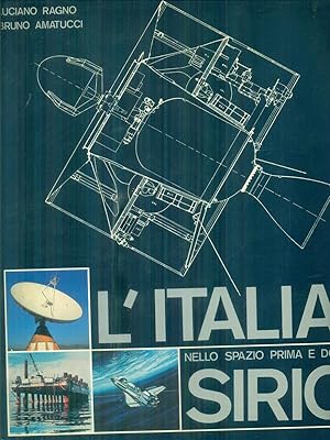 Bild des Verkufers fr L'Italia nello spazio prima e dopo Sirio zum Verkauf von Librodifaccia