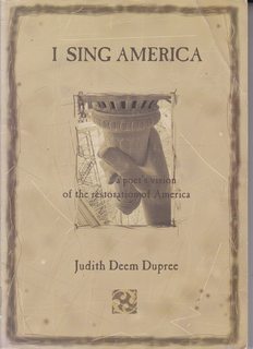 Seller image for I Sing America: A Poet's Vision of the Restoration of America for sale by Never Too Many Books