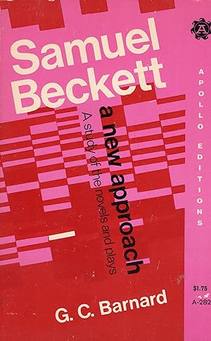 Seller image for Samuel Beckett: A New Approach, A study of the novels and plays (A-282) for sale by A Cappella Books, Inc.