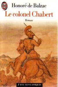 Image du vendeur pour Le colonel Chabert - Honor? De Balzac mis en vente par Book Hmisphres