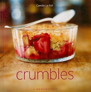 Seller image for Crumbles - Camille Le Foll for sale by Book Hmisphres