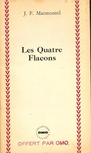 Seller image for Les quatre flacons - J.F Marmontel for sale by Book Hmisphres