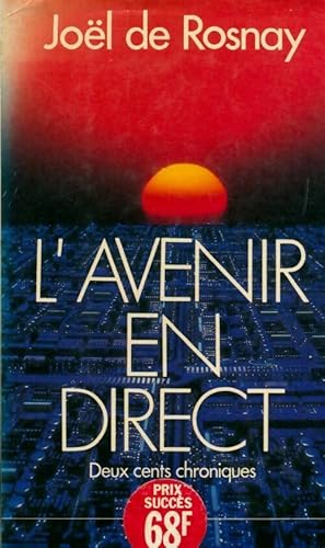 Seller image for L'avenir en direct - Jo?l De Rosnay for sale by Book Hmisphres