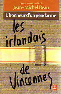 Seller image for L'honneur d'un gendarme, les irlandais de Vincennes - Jean-Michel Beau for sale by Book Hmisphres