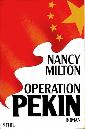Immagine del venditore per Op?ration P?kin - Nancy Milton venduto da Book Hmisphres