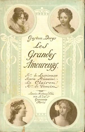Imagen del vendedor de Les grandes amoureuses - Gaston Derys a la venta por Book Hmisphres