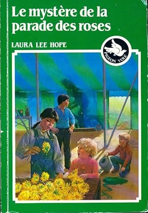 Seller image for Le myst?re de la parade des roses - Laure Lee Hope for sale by Book Hmisphres