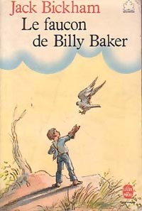 Le faucon de Billy Baker - Jack M. Bickham