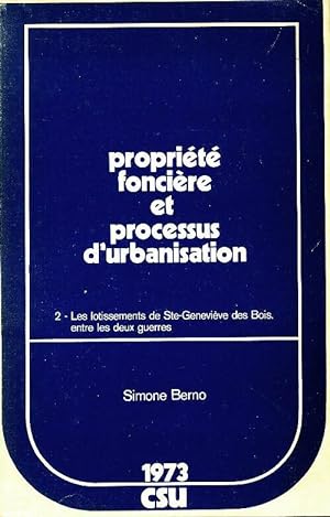 Bild des Verkufers fr Propri?t? fonci?re et processus d'urbanisation Tome II - Simone Berno zum Verkauf von Book Hmisphres