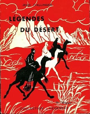 Légendes du désert - Jean D'Allinges
