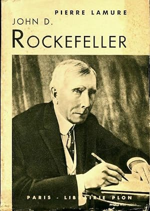 Seller image for John D. Rockefeller - Pierre Lamure for sale by Book Hmisphres