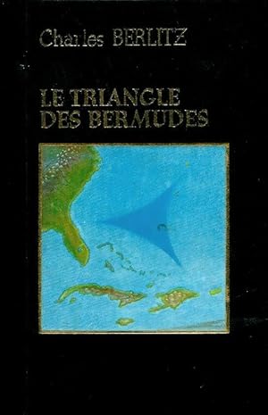 Le triangle des Bermudes - Charles Berlitz