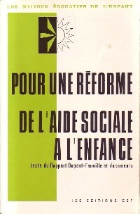 Bild des Verkufers fr Pour une r?forme de l'aide sociale ? l'enfance - A. Dupont-Fauville zum Verkauf von Book Hmisphres