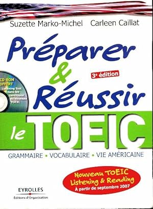 Seller image for Pr?parer et r?ussir le TOEIC - Carleen Caillat for sale by Book Hmisphres