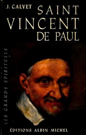 Saint Vincent de Paul - J. Calvet