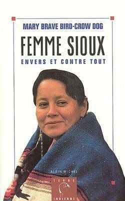 Femme sioux - Mary Brave Bird-Crow Dog