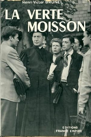 Seller image for La verte moisson - Henri-Victor Brunel for sale by Book Hmisphres